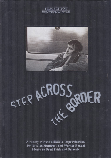 FRITH, FRED DVD: Step Across the Border